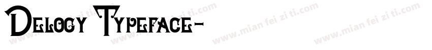 Delogy Typeface字体转换